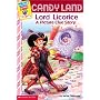 Candyland: Lord Licorice: A Picture Clue Story