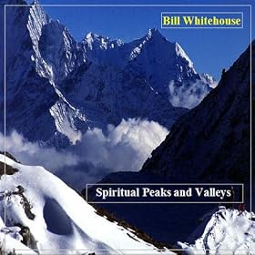 Spiritual Peaks and Valleys