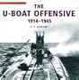 The U-Boat Offensive 1914-1945