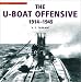 The U-Boat Offensive 1914-1945