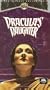 Dracula's Daughter [VHS]