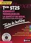 Toutes les mati�res R�flexes : Sciences et Technologies de la Sant� et du Social - Term ST2S