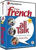 French All Talk Basic Language Course (4 Hour/4 Cds): Learn to Understand French and Speak with Linguaphone Language Programs (All Talk) (All Talk) (All Talk) (All Talk)