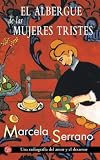 El Albergue de Las Mujeres Tristes