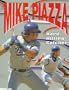 Mike Piazza: Hard-Hitting Catcher (Lerner Sports Achievers)