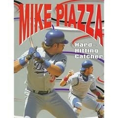 Mike Piazza: Hard-Hitting Catcher (The Achievers)
