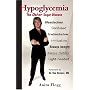 Hypoglycemia: The Other Sugar Disease