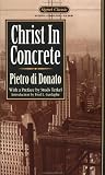 Christ in Concrete (Signet classics)