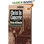 Christ in Concrete (Signet Classics)