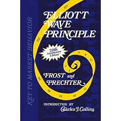 Elliott Wave Principle: Key to Stock Market Profits