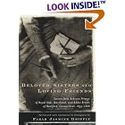 Click here to buy  Beloved Sisters and Loving Friends: Letters from Rebecca Primus of Royal Oak, Maryland, and Addie Brown of Hartford,... by Farah Jasmine Griffin.