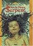 Sous la peau, le serpent, tome 1