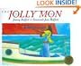 The Jolly Mon: Book and Musical CD