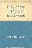 Play of the hand with Blackwood