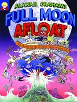 Full Moon Afloat: All Aboard for the Craziest Cruise of Your Life! (Full Moon S.)