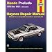 Honda Prelude 1979 Through 1989: All Models (Haynes Manuals)