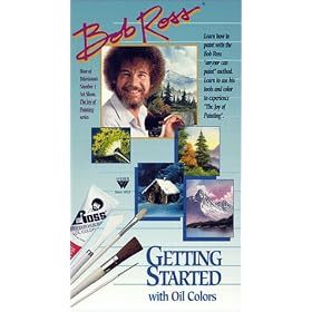 Bob Ross: Getting started with Oil Colors [VHS]