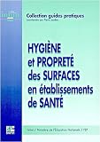 Hygi�ne et propret� des surfaces en �tablissements de sant�