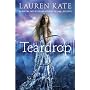 Teardrop (Teardrop Trilogy) by Lauren Kate