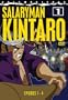 Salaryman Kintaro, Part 1