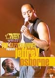 Review Aviva International  / The Jazz Channel Presents Jeffrey Osborne [2000]