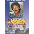 The Engelbert Humperdinck Spectacular: Live at the Royal Albert Hall [1985]