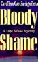 Bloody Shame (Lupe Solano Mysteries)
