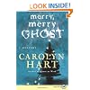 Merry, Merry Ghost (Bailey Ruth Mysteries, No. 2)