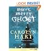 Merry, Merry Ghost (Bailey Ruth Mysteries, No. 2)