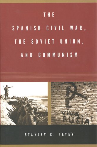 The Spanish Civil War, the Soviet Union, and Communism
