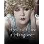 How to Cure a Hangover: The Best Remedies from the World's Greatest Bartenders