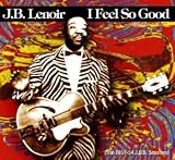 I Feel So Good: The 1951-54 J.O.B. Sessions