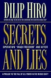 Secrets and Lies: Operation "Iraqi Freedom" and After: A Prelude to the Fall of U.S. Power in the Middle East?