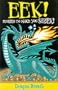 Eek! Stories to Make You Shriek: Dragon Breath Vol 2 (Eek! - Big Book)