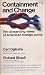 Books : Containment and Change Two Dissenting Views of American Foreign Policy