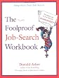 The Foolproof Job Search Workbook