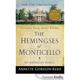 The Hemingses of Monticello: An American Family