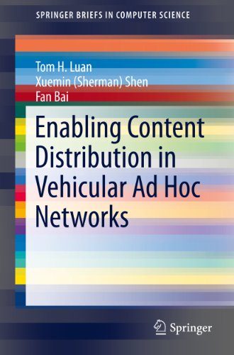 Enabling Content Distribution in Vehicular Ad Hoc Networks (SpringerBriefs in Computer Science)