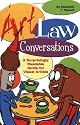 Art Law Conversations: A Surprisingly Readable Guide for Visual Artists