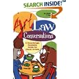 Art Law Conversations: A Surprisingly Readable Guide for Visual Artists