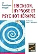 Erickson, Hypnose et Psychoth�rapie