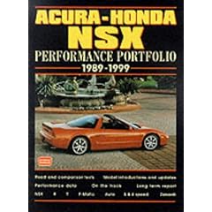 Acura-Honda NSX Performance Portfolio 1989-1999 (Brooklands Books Road Test Series)