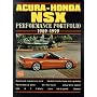 Acura-Honda NSX Performance Portfolio 1989-1999 (Brooklands Books Road Test Series)