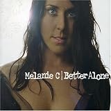 Melanie C - Better Alone [Australian CD]