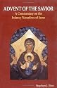 Advent of the Saviour: Commentary on the Infancy Narratives of Jesus