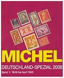 Michel Deutschland-Spezial-Katalog 2008. Band 1