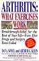 Arthritis: What Exercises Work