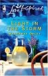 Light in the Storm (The Ladies of Sweetwater Lake, Book 3) (Love Inspired #297)