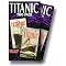 MORE THINGS TITANIC!