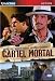 Cartel Mortal